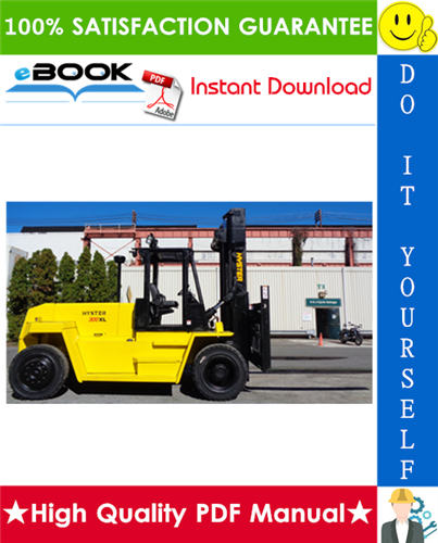 Thumbnail ☆☆ Best ☆☆ Hyster H300XL, H330XL, H360XL (C019) Forklift Trucks Service Repair Manual