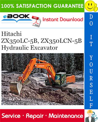 Thumbnail ☆☆ Best ☆☆ Hitachi ZX350LC-5B, ZX350LCN-5B Hydraulic Excavator Technical Manual Thumbnail ☆☆ Best ☆☆ Hitachi ZX350LC-5B, ZX350LCN-5B Hydraulic Excavator Technical Manual