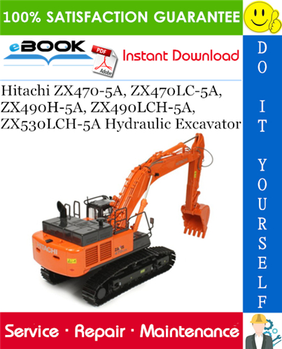 Thumbnail ☆☆ Best ☆☆ Hitachi ZX470-5A, ZX470LC-5A, ZX490H-5A, ZX490LCH-5A, ZX530LCH-5A Hydraulic Excavator Service Repair Manual Thumbnail ☆☆ Best ☆☆ Hitachi ZX470-5A, ZX470LC-5A, ZX490H-5A, ZX490LCH-5A, ZX530LCH-5A Hydraulic Excavator Service Repair Manual