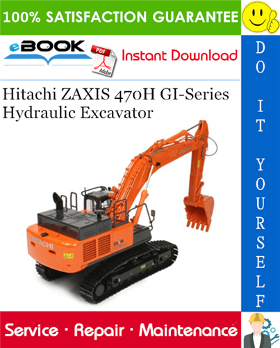 Thumbnail ☆☆ Best ☆☆ Hitachi ZAXIS 470H GI-Series Hydraulic Excavator Service Repair Manual
