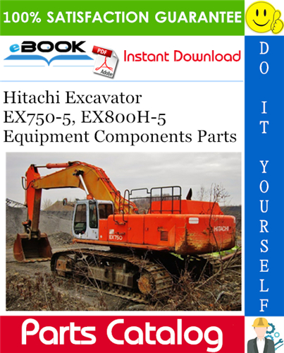 Thumbnail ☆☆ Best ☆☆ Hitachi EX750-5, EX800H-5 Excavator Equipment Components Parts Catalog Manual