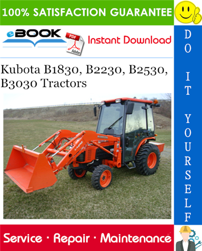 Thumbnail ☆☆ Best ☆☆ Kubota B1830, B2230, B2530, B3030 Tractors Service Repair Manual