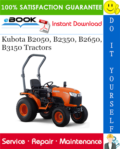Thumbnail ☆☆ Best ☆☆ Kubota B2050, B2350, B2650, B3150 Tractors Service Repair Manual