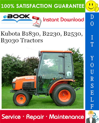 Thumbnail ☆☆ Best ☆☆ Kubota B1830, B2230, B2530, B3030 Tractors Service Repair Manual