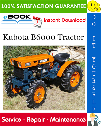 Thumbnail ☆☆ Best ☆☆ Kubota B6000 Tractor Service Repair Manual