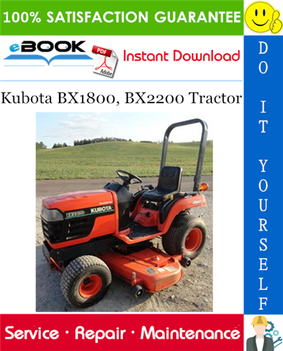 Thumbnail ☆☆ Best ☆☆ Kubota BX1800, BX2200 Tractor Service Repair Manual