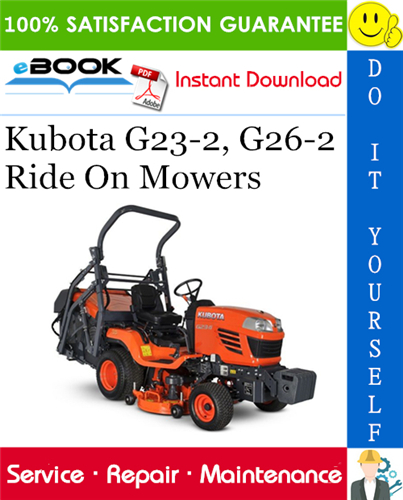 Thumbnail ☆☆ Best ☆☆ Kubota G23-2, G26-2 Ride On Mowers Service Repair Manual