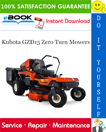 Thumbnail ☆☆ Best ☆☆ Kubota GZD15 Zero Turn Mowers Service Repair Manual