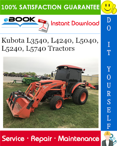 Thumbnail ☆☆ Best ☆☆ Kubota L3540, L4240, L5040, L5240, L5740 Tractors Service Repair Manual