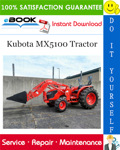 Thumbnail ☆☆ Best ☆☆ Kubota MX5100 Tractor Service Repair Manual