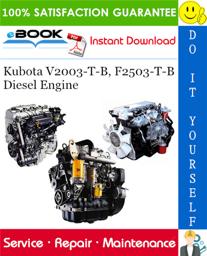Thumbnail ☆☆ Best ☆☆ Kubota V2003-T-B, F2503-T-B Diesel Engine Service Repair Manual 