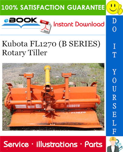 Thumbnail ☆☆ Best ☆☆ Kubota FL1270 (B SERIES) Rotary Tiller Parts Manual