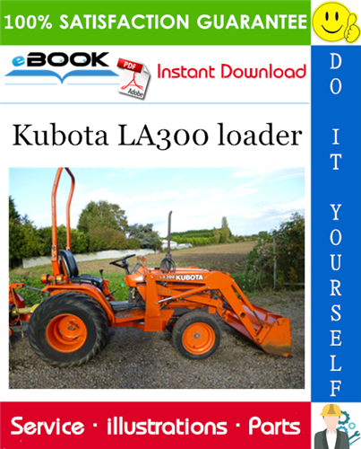 Thumbnail ☆☆ Best ☆☆ Kubota LA300 loader Parts Manual