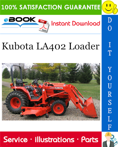 Thumbnail ☆☆ Best ☆☆ Kubota LA402 Loader Parts Manual
