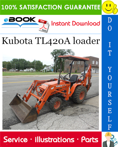 Thumbnail ☆☆ Best ☆☆ Kubota TL420A loader Parts Manual