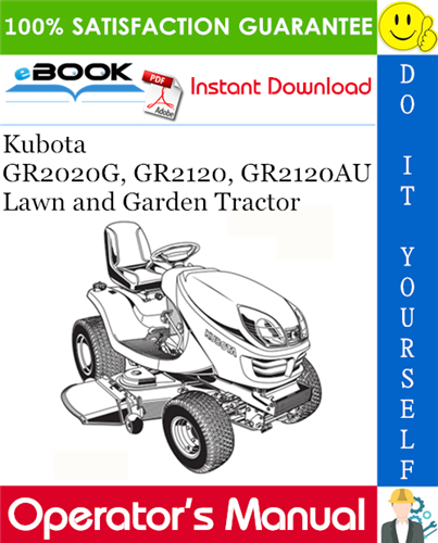 Thumbnail ☆☆ Best ☆☆ Kubota GR2020G, GR2120, GR2120AU Lawn and Garden Tractor Operators Manual