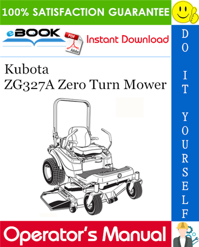 Thumbnail ☆☆ Best ☆☆ Kubota ZG327A Zero Turn Mower Operators Manual