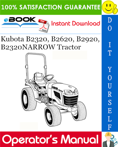 Thumbnail ☆☆ Best ☆☆ Kubota B2320, B2620, B2920, B2320NARROW Tractor Operators Manual