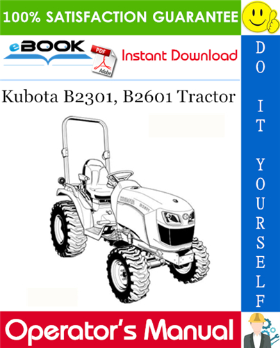 Thumbnail ☆☆ Best ☆☆ Kubota B2301, B2601 Tractor Operators Manual
