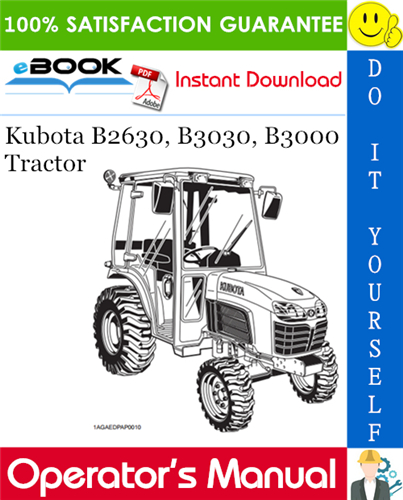 Thumbnail ☆☆ Best ☆☆ Kubota B2630, B3030, B3000 Tractor Operators Manual