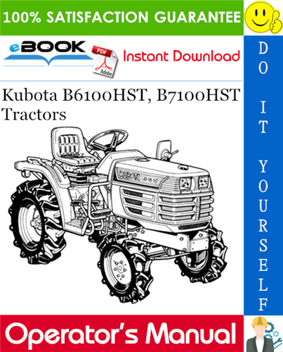 Thumbnail ☆☆ Best ☆☆ Kubota B6100HST, B7100HST Tractors Operators Manual