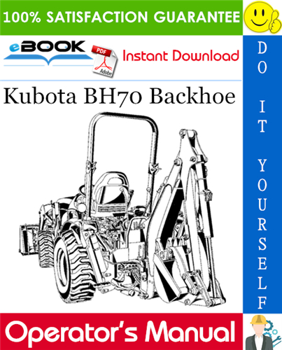 Thumbnail ☆☆ Best ☆☆ Kubota BH70 Backhoe Operators Manual