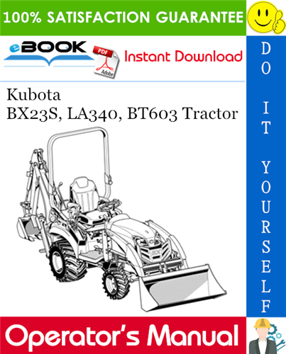 Thumbnail ☆☆ Best ☆☆ Kubota BX23S, LA340, BT603 Tractor Operators Manual