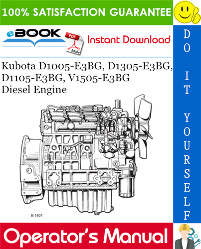 Thumbnail ☆☆ Best ☆☆ Kubota D1005-E3BG, D1305-E3BG, D1105-E3BG, V1505-E3BG Diesel Engine Operators Manual