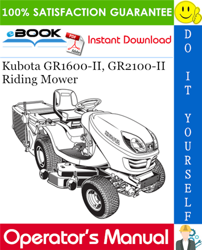Thumbnail ☆☆ Best ☆☆ Kubota GR1600-II, GR2100-II Riding Mower Operators Manual