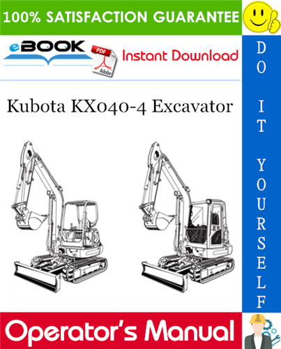 Thumbnail ☆☆ Best ☆☆ Kubota KX040-4 Excavator Operators Manual