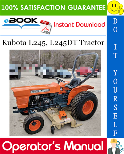 Thumbnail ☆☆ Best ☆☆ Kubota L245, L245DT Tractor Operators Manual