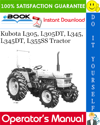 Thumbnail ☆☆ Best ☆☆ Kubota L305, L305DT, L345, L345DT, L355SS Tractor Operators Manual