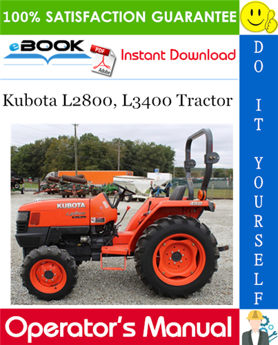 Thumbnail ☆☆ Best ☆☆ Kubota L2800, L3400 Tractor Operators Manual