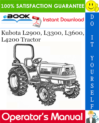 Thumbnail ☆☆ Best ☆☆ Kubota L2900, L3300, L3600, L4200 Tractor Operators Manual Thumbnail ☆☆ Best ☆☆ Kubota L2900, L3300, L3600, L4200 Tractor Operators Manual