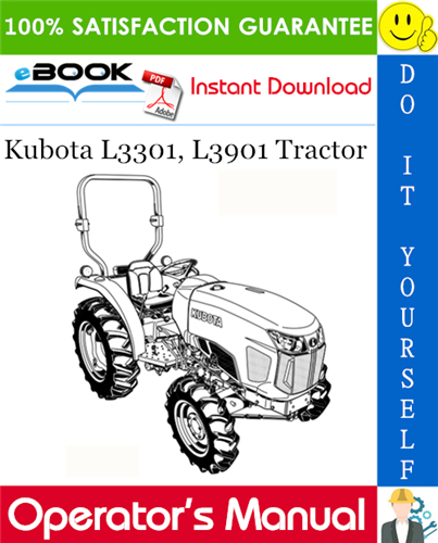 Thumbnail ☆☆ Best ☆☆ Kubota L3301, L3901 Tractor Operators Manual