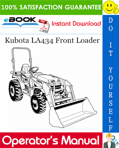 Thumbnail ☆☆ Best ☆☆ Kubota LA434 Front Loader Operators Manual