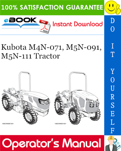 Thumbnail ☆☆ Best ☆☆ Kubota M4N-071, M5N-091, M5N-111 Tractor Operators Manual