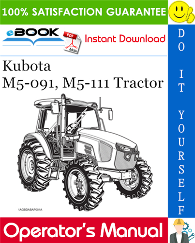 Thumbnail ☆☆ Best ☆☆ Kubota M5-091, M5-111 Tractor Operators Manual