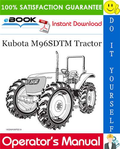 Thumbnail ☆☆ Best ☆☆ Kubota M96SDTM Tractor Operators Manual