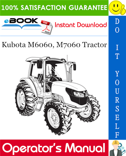 Thumbnail ☆☆ Best ☆☆ Kubota M6060, M7060 Tractor Operators Manual