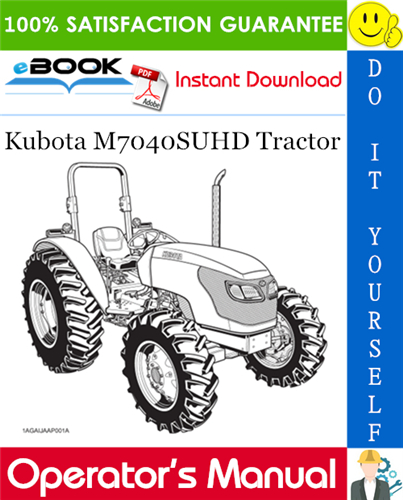 Thumbnail ☆☆ Best ☆☆ Kubota M7040SUHD Tractor Operators Manual
