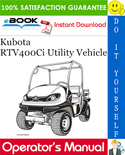 Thumbnail ☆☆ Best ☆☆ Kubota RTV400Ci Utility Vehicle Operators Manual