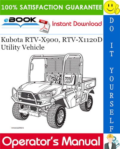 Thumbnail ☆☆ Best ☆☆ Kubota RTV-X900, RTV-X1120D Utility Vehicle Operators Manual