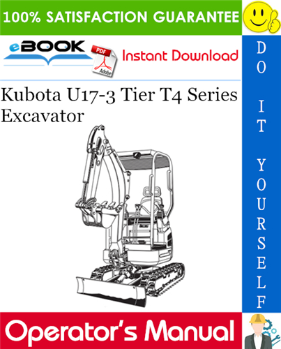 Thumbnail ☆☆ Best ☆☆ Kubota U17-3 Tier T4 Series Excavator Operators Manual