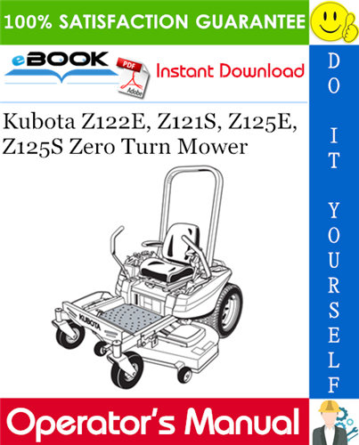 Thumbnail ☆☆ Best ☆☆ Kubota Z122E, Z121S, Z125E, Z125S Zero Turn Mower Operators Manual