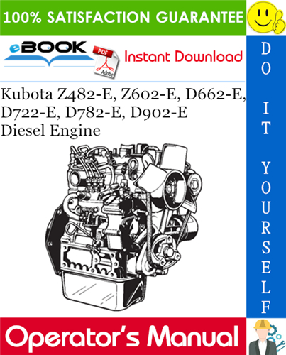 Thumbnail ☆☆ Best ☆☆ Kubota Z482-E, Z602-E, D662-E, D722-E, D782-E, D902-E Diesel Engine Operators Manual