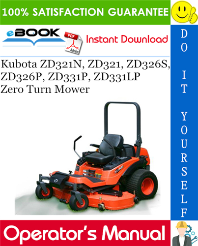 Thumbnail ☆☆ Best ☆☆ Kubota ZD321N, ZD321, ZD326S, ZD326P, ZD331P, ZD331LP Zero Turn Mower Operators Manual