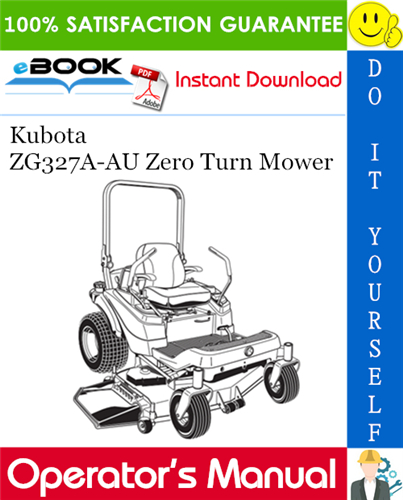 Thumbnail ☆☆ Best ☆☆ Kubota ZG327A-AU Zero Turn Mower Operators Manual Thumbnail ☆☆ Best ☆☆ Kubota ZG327A-AU Zero Turn Mower Operators Manual