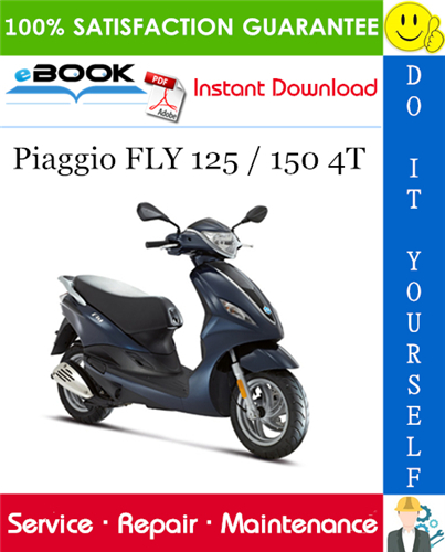 Thumbnail ☆☆ Best ☆☆ Piaggio FLY 125 / 150 4T Service Repair Manual