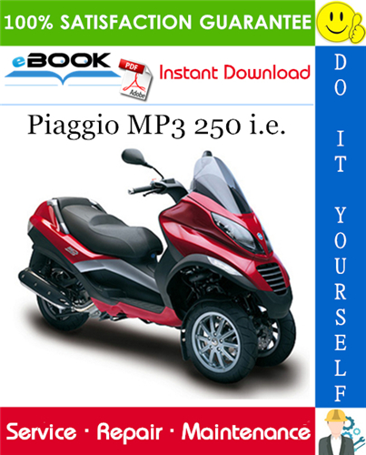 Thumbnail ☆☆ Best ☆☆ Piaggio MP3 250 i.e. Service Repair Manual